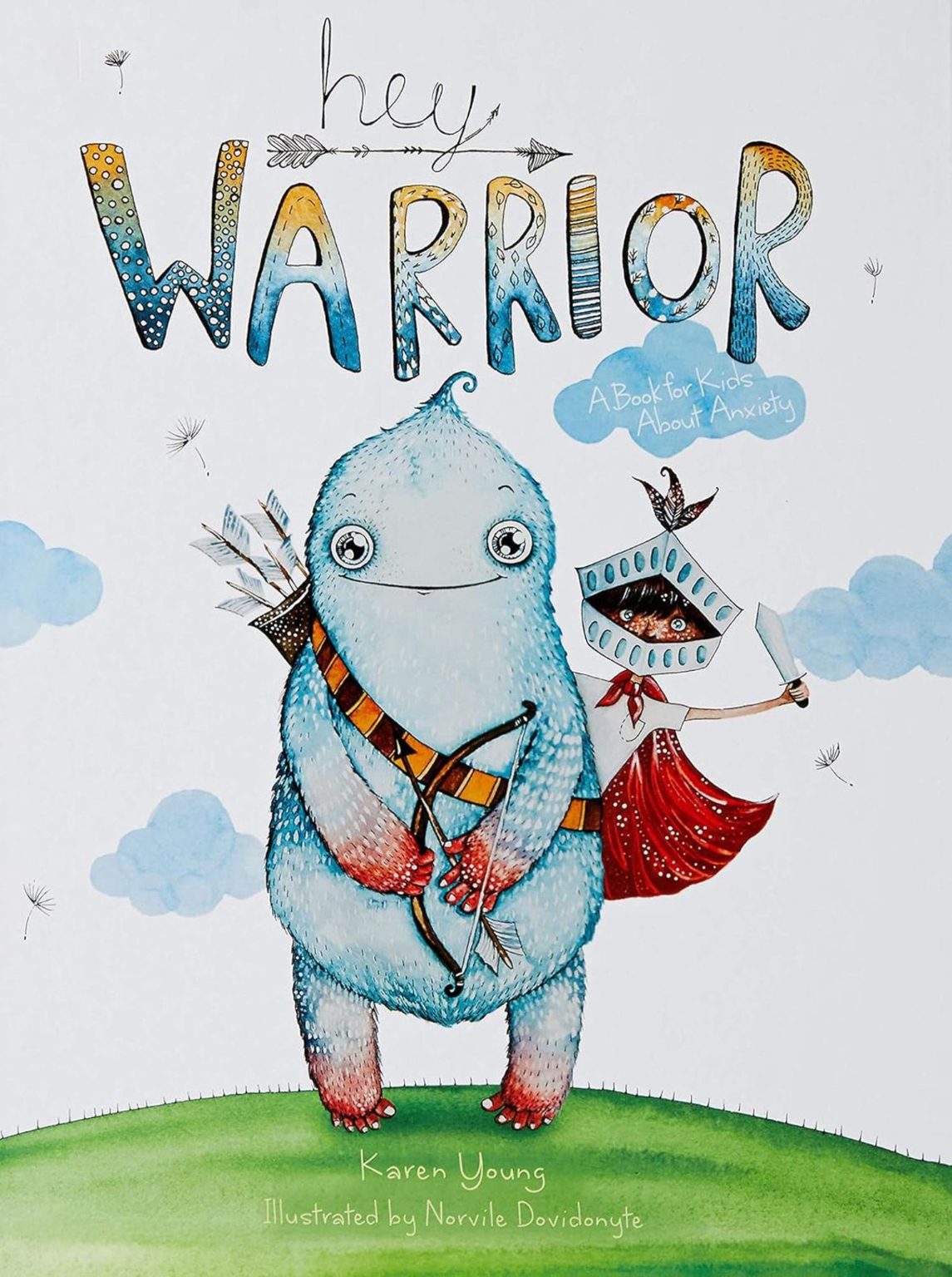 hey Warrior<BR>Karen Young